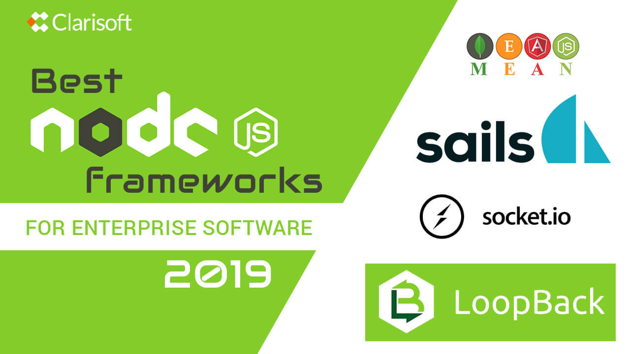 Best Node.js Frameworks For Enterprise Software 2019